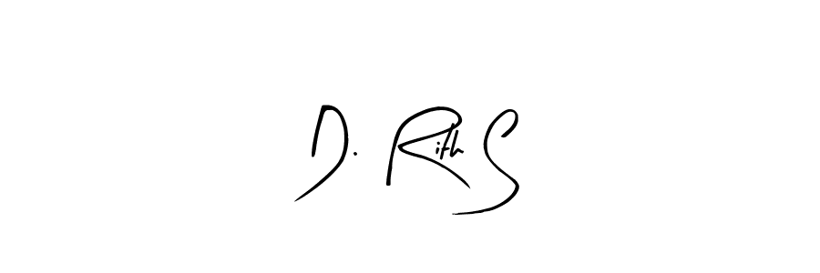 How to make D. Rith S name signature. Use Arty Signature style for creating short signs online. This is the latest handwritten sign. D. Rith S signature style 8 images and pictures png