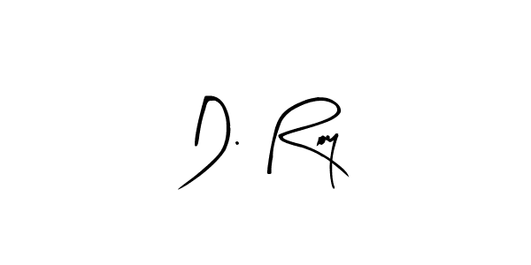 Create a beautiful signature design for name D. Roy. With this signature (Arty Signature) fonts, you can make a handwritten signature for free. D. Roy signature style 8 images and pictures png