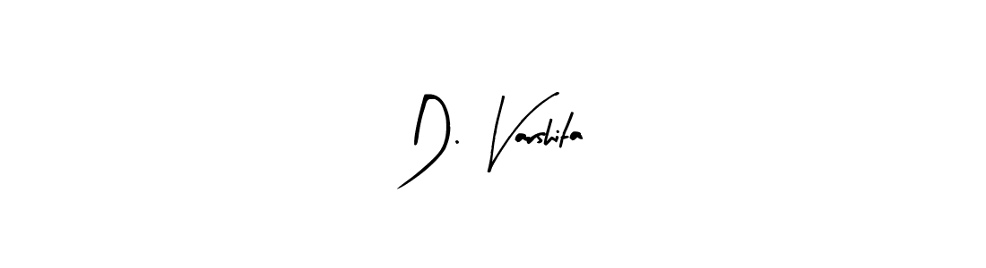 Make a short D. Varshita signature style. Manage your documents anywhere anytime using Arty Signature. Create and add eSignatures, submit forms, share and send files easily. D. Varshita signature style 8 images and pictures png
