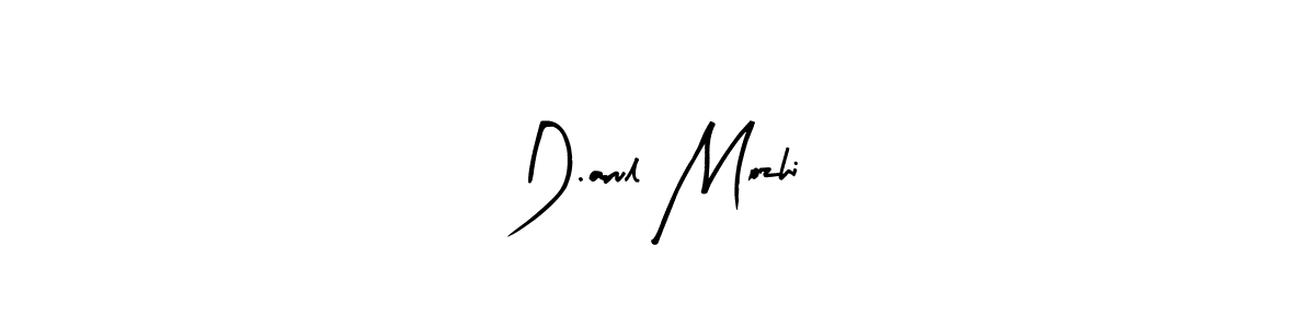 Make a beautiful signature design for name D.arul Mozhi. Use this online signature maker to create a handwritten signature for free. D.arul Mozhi signature style 8 images and pictures png