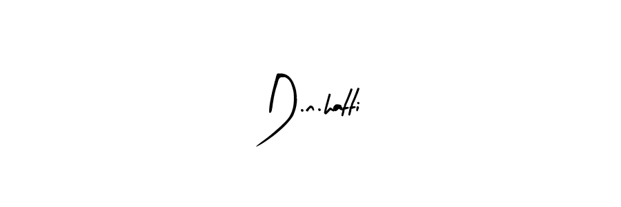 Also You can easily find your signature by using the search form. We will create D.n.hatti name handwritten signature images for you free of cost using Arty Signature sign style. D.n.hatti signature style 8 images and pictures png