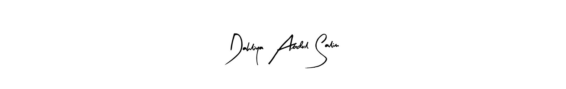 Make a beautiful signature design for name Dahliya Abdul Salim. Use this online signature maker to create a handwritten signature for free. Dahliya Abdul Salim signature style 8 images and pictures png