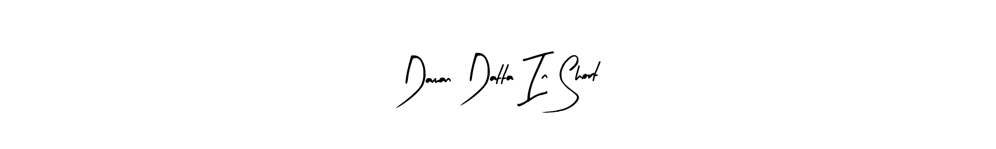 It looks lik you need a new signature style for name Daman Datta In Short. Design unique handwritten (Arty Signature) signature with our free signature maker in just a few clicks. Daman Datta In Short signature style 8 images and pictures png