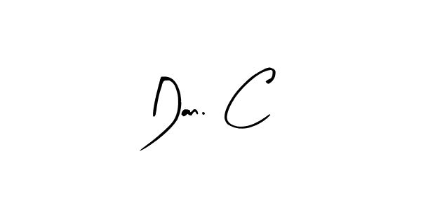 Make a short Dan. C signature style. Manage your documents anywhere anytime using Arty Signature. Create and add eSignatures, submit forms, share and send files easily. Dan. C signature style 8 images and pictures png