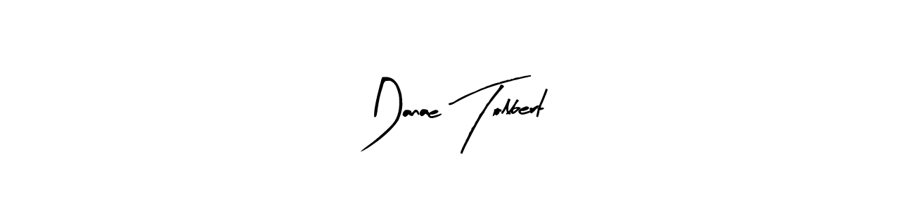 if you are searching for the best signature style for your name Danae Tolbert. so please give up your signature search. here we have designed multiple signature styles  using Arty Signature. Danae Tolbert signature style 8 images and pictures png