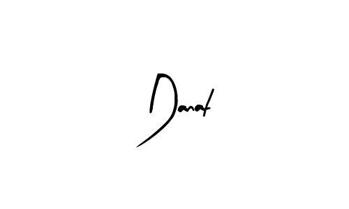 It looks lik you need a new signature style for name Danat. Design unique handwritten (Arty Signature) signature with our free signature maker in just a few clicks. Danat signature style 8 images and pictures png