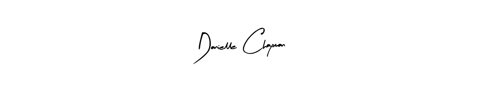 How to make Danielle Chapman name signature. Use Arty Signature style for creating short signs online. This is the latest handwritten sign. Danielle Chapman signature style 8 images and pictures png