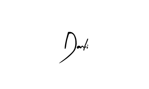 Design your own signature with our free online signature maker. With this signature software, you can create a handwritten (Arty Signature) signature for name Danti. Danti signature style 8 images and pictures png