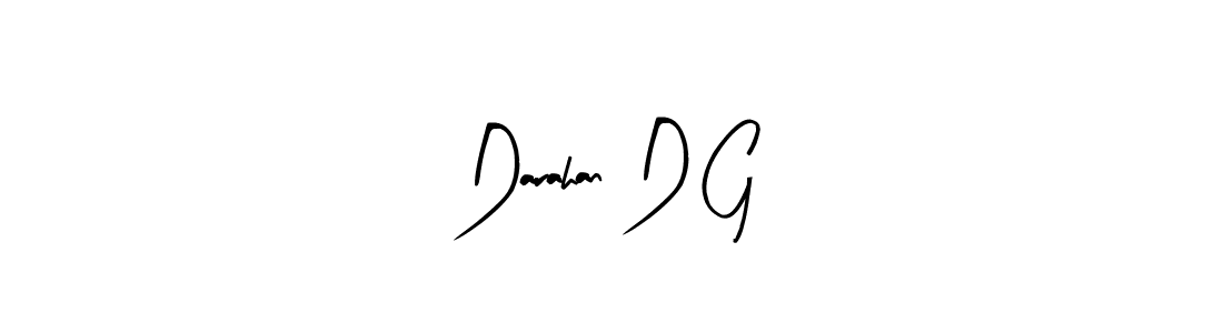 Make a beautiful signature design for name Darahan D G. With this signature (Arty Signature) style, you can create a handwritten signature for free. Darahan D G signature style 8 images and pictures png
