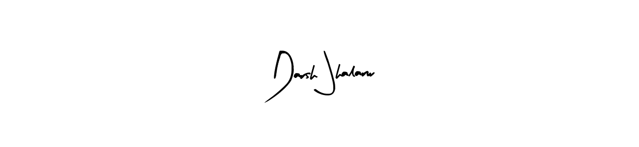 Create a beautiful signature design for name Darsh Jhalarw. With this signature (Arty Signature) fonts, you can make a handwritten signature for free. Darsh Jhalarw signature style 8 images and pictures png