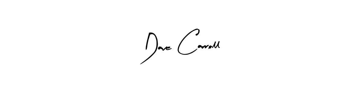 Use a signature maker to create a handwritten signature online. With this signature software, you can design (Arty Signature) your own signature for name Dave Carroll. Dave Carroll signature style 8 images and pictures png