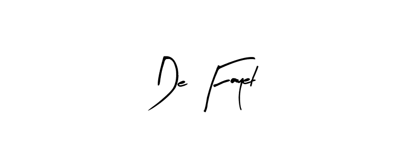 It looks lik you need a new signature style for name De Fayet. Design unique handwritten (Arty Signature) signature with our free signature maker in just a few clicks. De Fayet signature style 8 images and pictures png