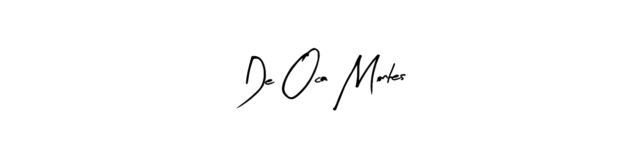 if you are searching for the best signature style for your name De Oca Montes. so please give up your signature search. here we have designed multiple signature styles  using Arty Signature. De Oca Montes signature style 8 images and pictures png