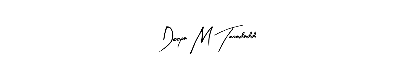 Create a beautiful signature design for name Deepa M Tamadaddi. With this signature (Arty Signature) fonts, you can make a handwritten signature for free. Deepa M Tamadaddi signature style 8 images and pictures png