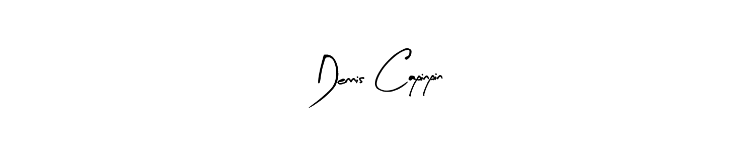 Dennis Capinpin stylish signature style. Best Handwritten Sign (Arty Signature) for my name. Handwritten Signature Collection Ideas for my name Dennis Capinpin. Dennis Capinpin signature style 8 images and pictures png