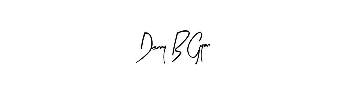 You should practise on your own different ways (Arty Signature) to write your name (Derry B Gyan) in signature. don't let someone else do it for you. Derry B Gyan signature style 8 images and pictures png