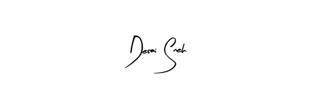 Also You can easily find your signature by using the search form. We will create Desai Sneh name handwritten signature images for you free of cost using Arty Signature sign style. Desai Sneh signature style 8 images and pictures png