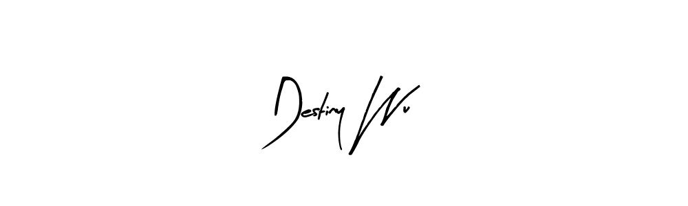 Design your own signature with our free online signature maker. With this signature software, you can create a handwritten (Arty Signature) signature for name Destiny Wu. Destiny Wu signature style 8 images and pictures png