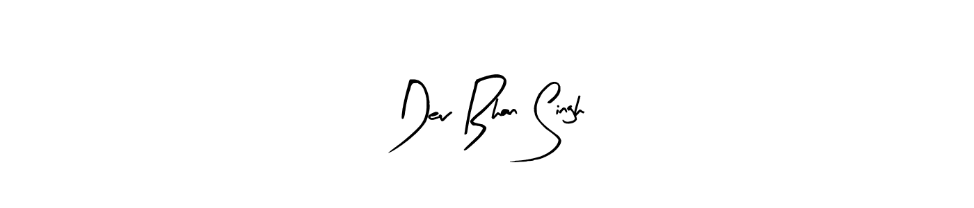 Design your own signature with our free online signature maker. With this signature software, you can create a handwritten (Arty Signature) signature for name Dev Bhan Singh. Dev Bhan Singh signature style 8 images and pictures png