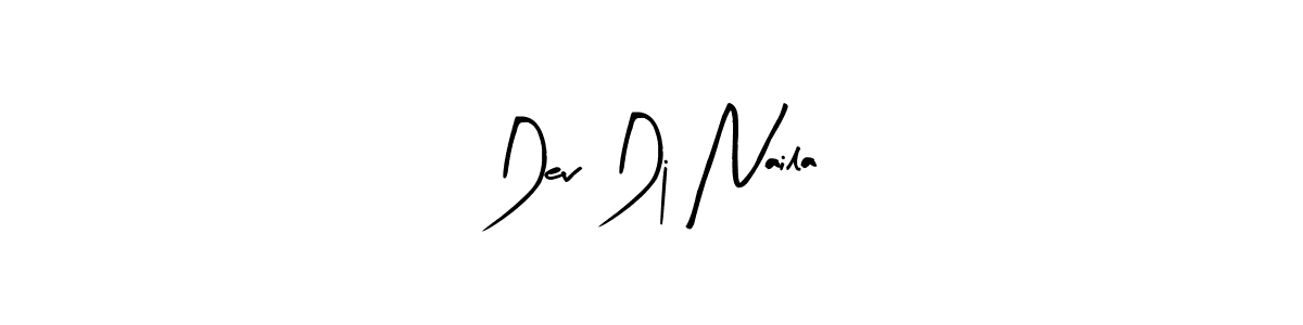 Also You can easily find your signature by using the search form. We will create Dev Dj Naila name handwritten signature images for you free of cost using Arty Signature sign style. Dev Dj Naila signature style 8 images and pictures png
