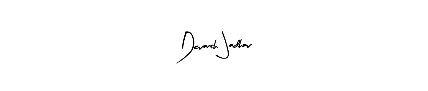 How to make Devansh Jadhav signature? Arty Signature is a professional autograph style. Create handwritten signature for Devansh Jadhav name. Devansh Jadhav signature style 8 images and pictures png