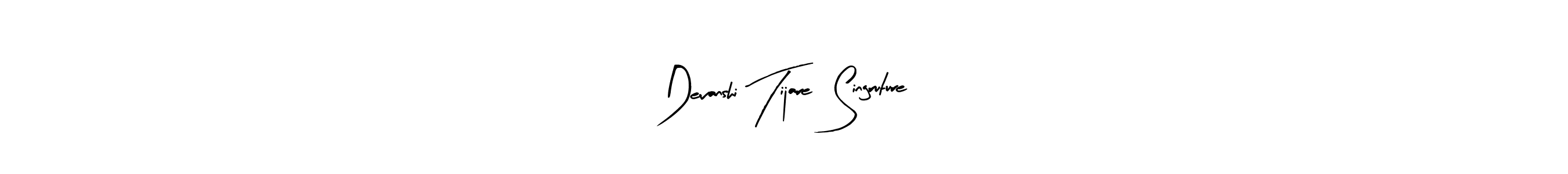 It looks lik you need a new signature style for name Devanshi Tijare  Singruture. Design unique handwritten (Arty Signature) signature with our free signature maker in just a few clicks. Devanshi Tijare  Singruture signature style 8 images and pictures png