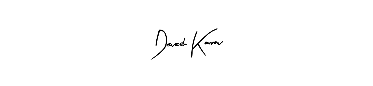Design your own signature with our free online signature maker. With this signature software, you can create a handwritten (Arty Signature) signature for name Devesh Kaurav. Devesh Kaurav signature style 8 images and pictures png