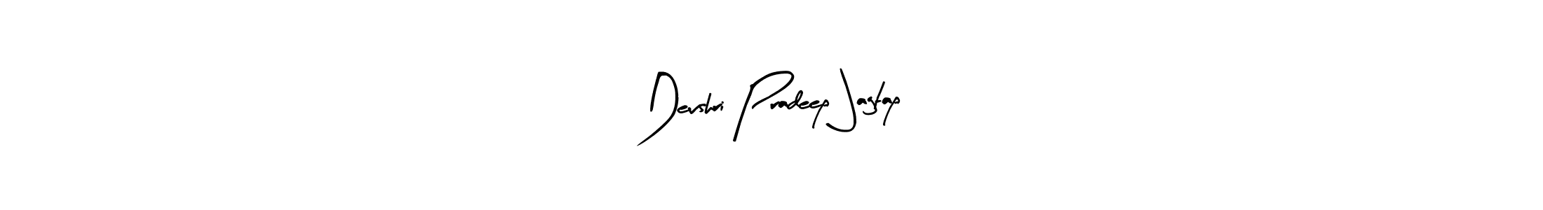 It looks lik you need a new signature style for name Devshri Pradeep Jagtap. Design unique handwritten (Arty Signature) signature with our free signature maker in just a few clicks. Devshri Pradeep Jagtap signature style 8 images and pictures png