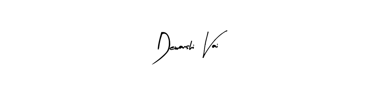This is the best signature style for the Dewanshi Vai name. Also you like these signature font (Arty Signature). Mix name signature. Dewanshi Vai signature style 8 images and pictures png