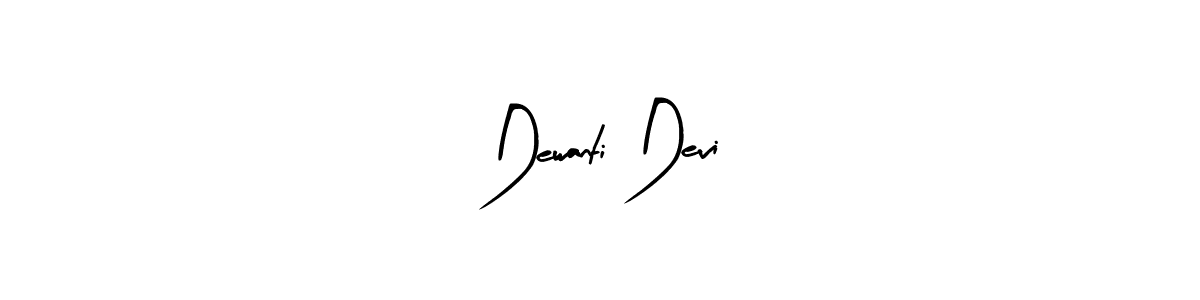 You should practise on your own different ways (Arty Signature) to write your name (Dewanti Devi) in signature. don't let someone else do it for you. Dewanti Devi signature style 8 images and pictures png