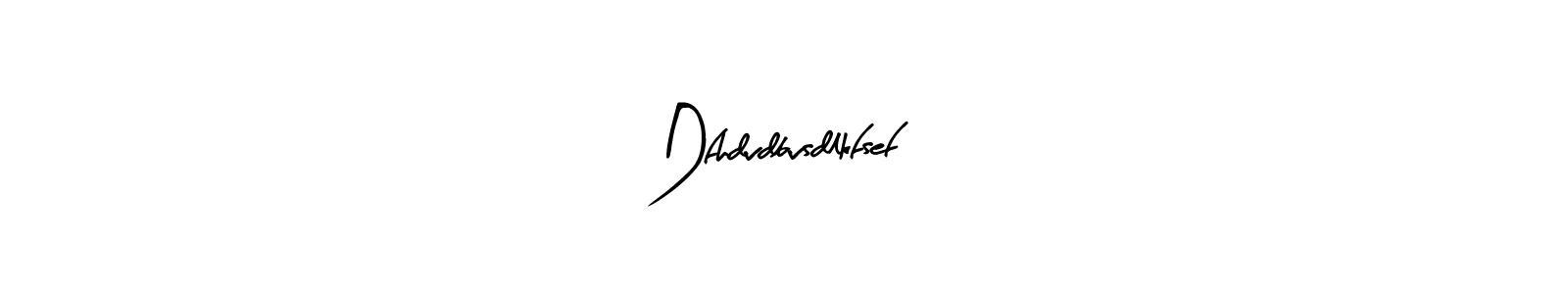 This is the best signature style for the Dfhdvdbvsdlkfsef name. Also you like these signature font (Arty Signature). Mix name signature. Dfhdvdbvsdlkfsef signature style 8 images and pictures png