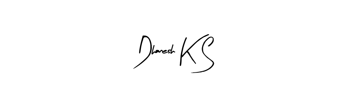 Create a beautiful signature design for name Dhanesh K S. With this signature (Arty Signature) fonts, you can make a handwritten signature for free. Dhanesh K S signature style 8 images and pictures png