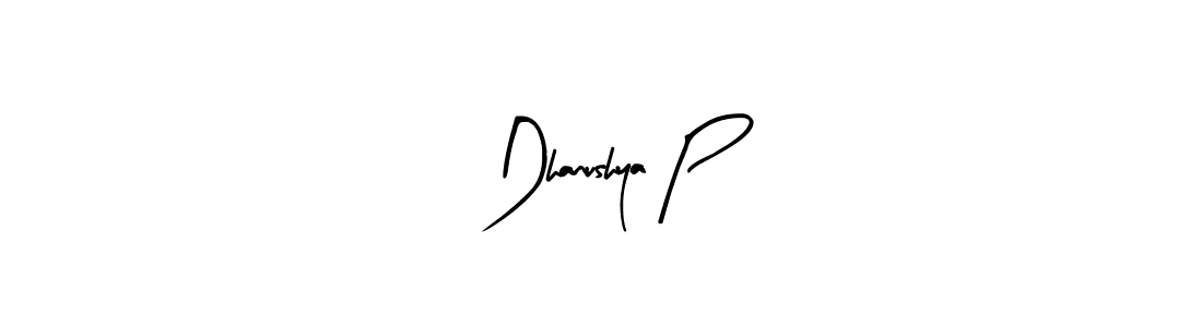 How to make Dhanushya P signature? Arty Signature is a professional autograph style. Create handwritten signature for Dhanushya P name. Dhanushya P signature style 8 images and pictures png