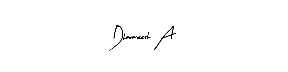 Make a beautiful signature design for name Dharaneesh A. With this signature (Arty Signature) style, you can create a handwritten signature for free. Dharaneesh A signature style 8 images and pictures png