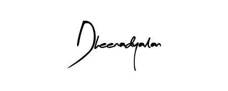 Also You can easily find your signature by using the search form. We will create Dheenadyalan name handwritten signature images for you free of cost using Arty Signature sign style. Dheenadyalan signature style 8 images and pictures png