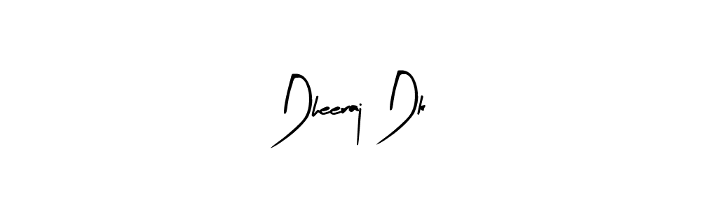 Also we have Dheeraj Dk name is the best signature style. Create professional handwritten signature collection using Arty Signature autograph style. Dheeraj Dk signature style 8 images and pictures png