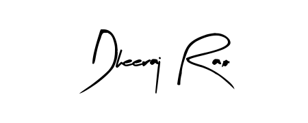 Make a short Dheeraj Rao signature style. Manage your documents anywhere anytime using Arty Signature. Create and add eSignatures, submit forms, share and send files easily. Dheeraj Rao signature style 8 images and pictures png