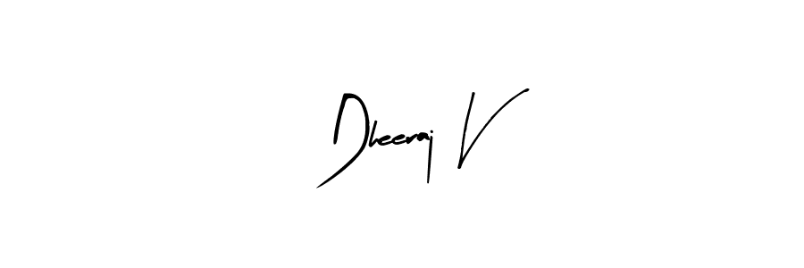 You should practise on your own different ways (Arty Signature) to write your name (Dheeraj V) in signature. don't let someone else do it for you. Dheeraj V signature style 8 images and pictures png