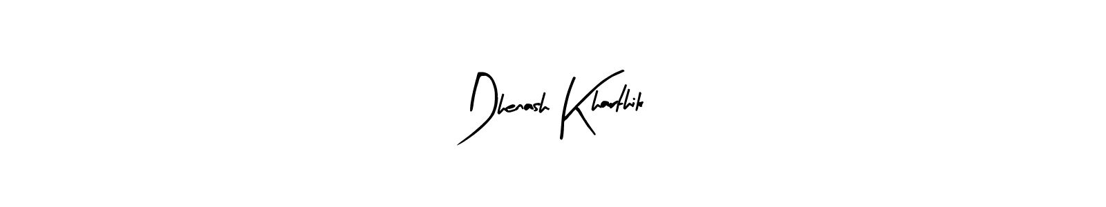 You should practise on your own different ways (Arty Signature) to write your name (Dhenash Kharthik) in signature. don't let someone else do it for you. Dhenash Kharthik signature style 8 images and pictures png