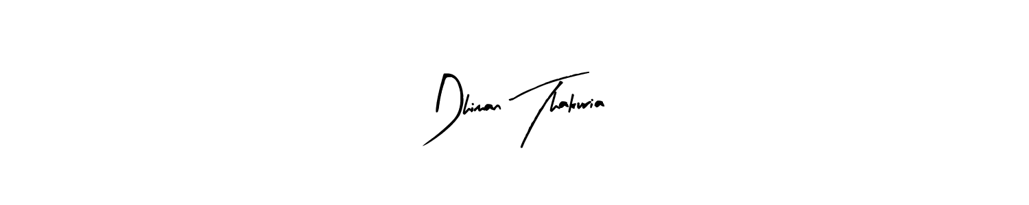 Also we have Dhiman Thakuria name is the best signature style. Create professional handwritten signature collection using Arty Signature autograph style. Dhiman Thakuria signature style 8 images and pictures png