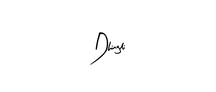 Also we have Dhingli name is the best signature style. Create professional handwritten signature collection using Arty Signature autograph style. Dhingli signature style 8 images and pictures png