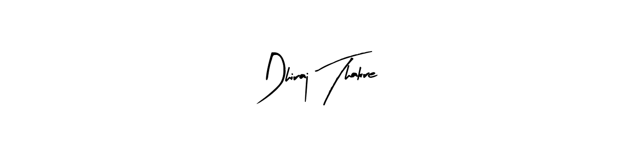 Similarly Arty Signature is the best handwritten signature design. Signature creator online .You can use it as an online autograph creator for name Dhiraj Thakre. Dhiraj Thakre signature style 8 images and pictures png