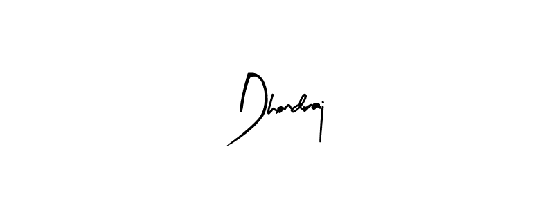 You should practise on your own different ways (Arty Signature) to write your name (Dhondraj) in signature. don't let someone else do it for you. Dhondraj signature style 8 images and pictures png