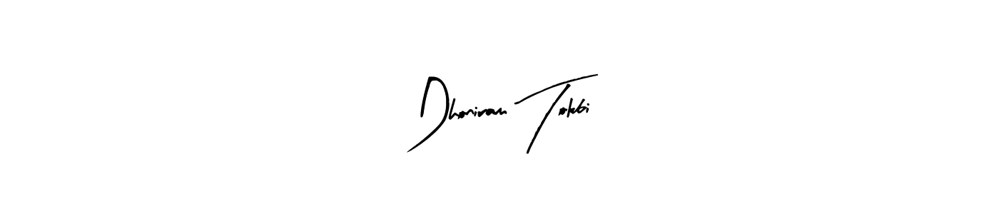 You can use this online signature creator to create a handwritten signature for the name Dhoniram Tokbi. This is the best online autograph maker. Dhoniram Tokbi signature style 8 images and pictures png