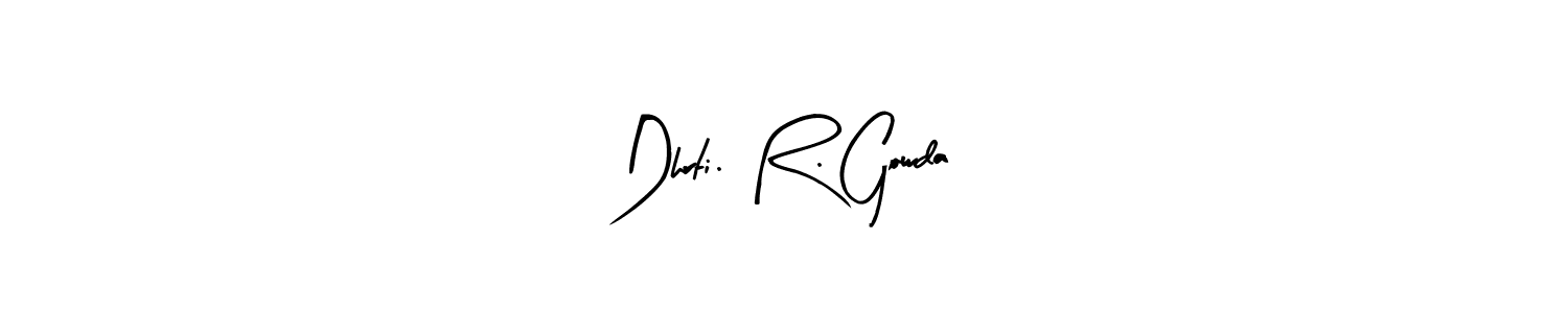 Dhrti. R. Gowda stylish signature style. Best Handwritten Sign (Arty Signature) for my name. Handwritten Signature Collection Ideas for my name Dhrti. R. Gowda. Dhrti. R. Gowda signature style 8 images and pictures png