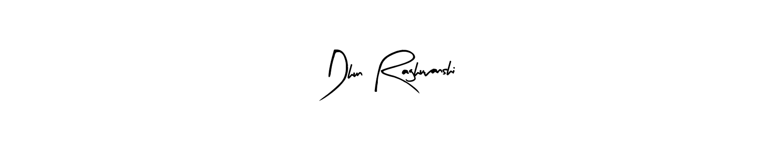 You can use this online signature creator to create a handwritten signature for the name Dhun Raghuvanshi. This is the best online autograph maker. Dhun Raghuvanshi signature style 8 images and pictures png