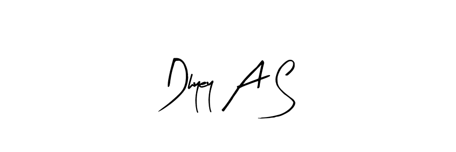 See photos of Dhyey A S official signature by Spectra . Check more albums & portfolios. Read reviews & check more about Arty Signature font. Dhyey A S signature style 8 images and pictures png