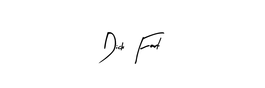 Create a beautiful signature design for name Dick Fart. With this signature (Arty Signature) fonts, you can make a handwritten signature for free. Dick Fart signature style 8 images and pictures png