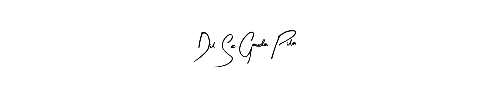 The best way (Arty Signature) to make a short signature is to pick only two or three words in your name. The name Dil Se Gauda Pila include a total of six letters. For converting this name. Dil Se Gauda Pila signature style 8 images and pictures png