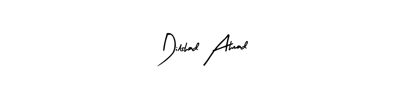 Dilshad Ahmad stylish signature style. Best Handwritten Sign (Arty Signature) for my name. Handwritten Signature Collection Ideas for my name Dilshad Ahmad. Dilshad Ahmad signature style 8 images and pictures png